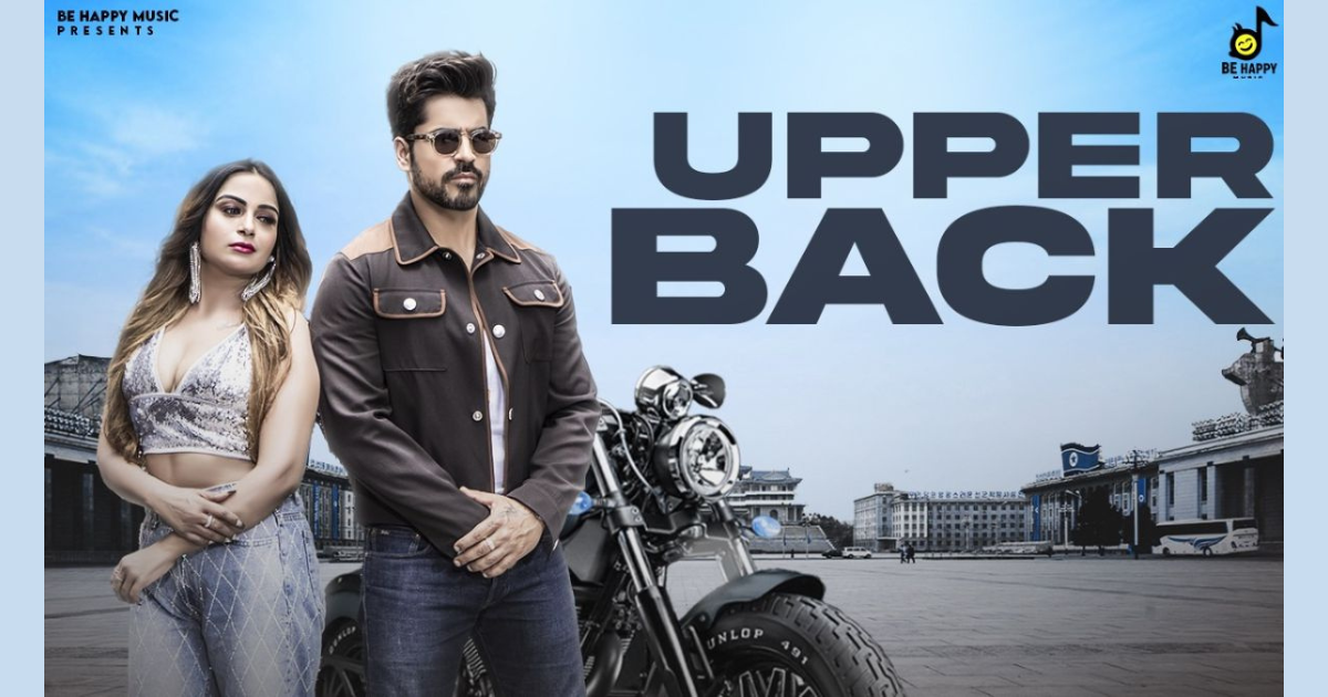 Coming Soon: Gautam Gulati and Soni Dhawan to Set the Stage Ablaze with 'UpperBack' – A “Be happy music” and Prince Movie Creations Production!